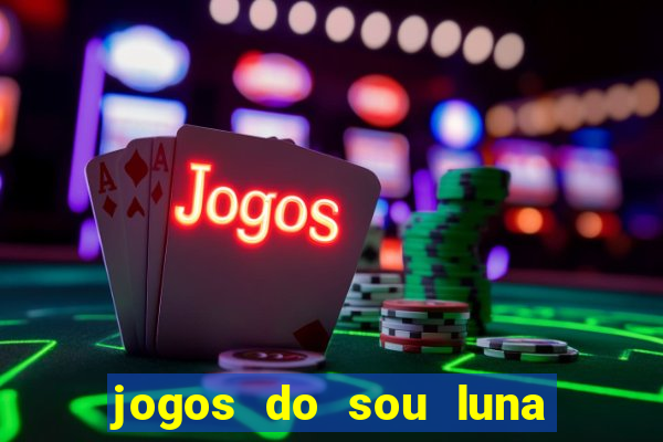 jogos do sou luna crie seus patins